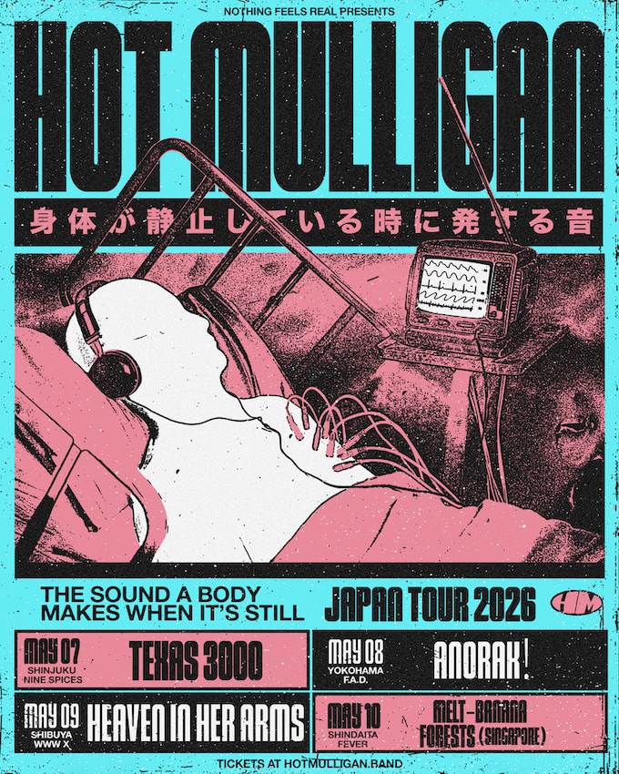 05/09(Sat) Hot Mulligan / heaven in her arms | SCHEDULE | Shibuya